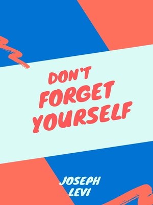 cover image of Don't Forget Yourself